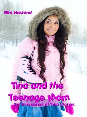 cover image of Tina and the Teenage Mom